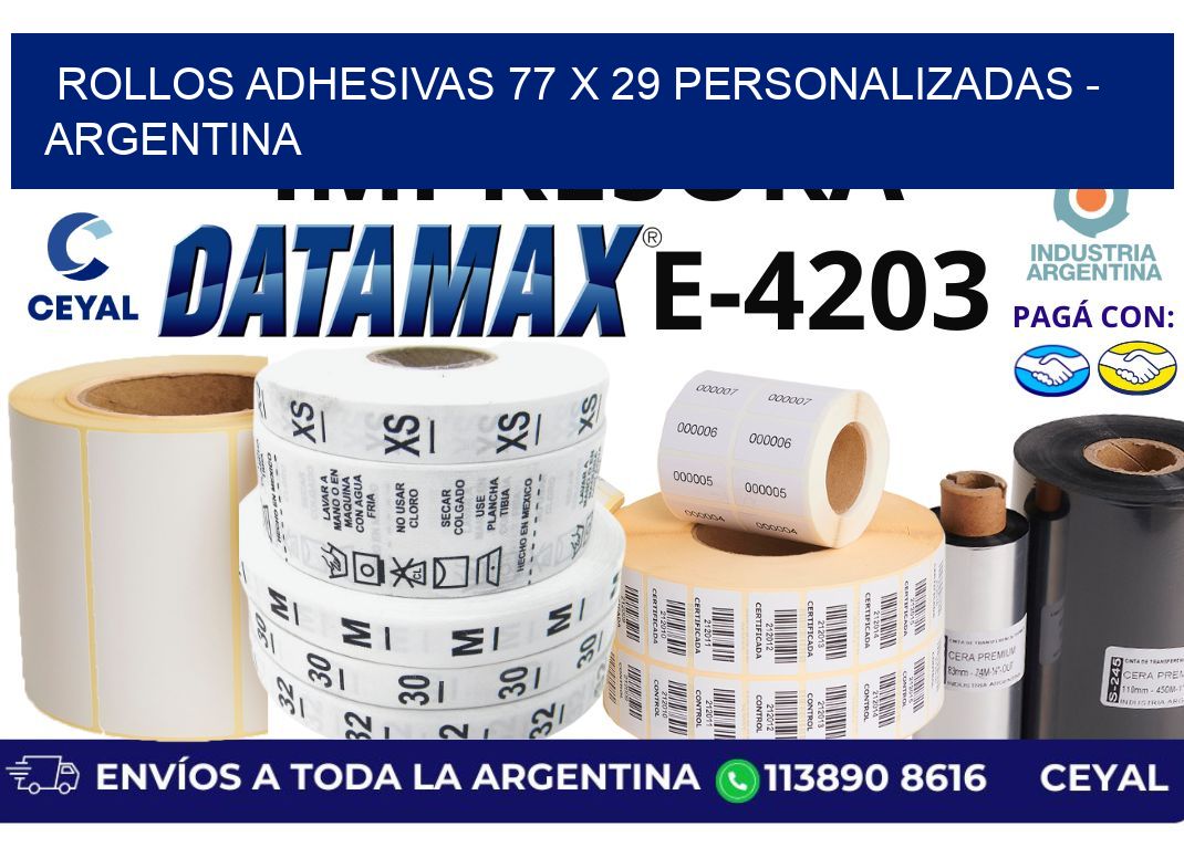 rollos adhesivas 77 x 29 personalizadas - Argentina
