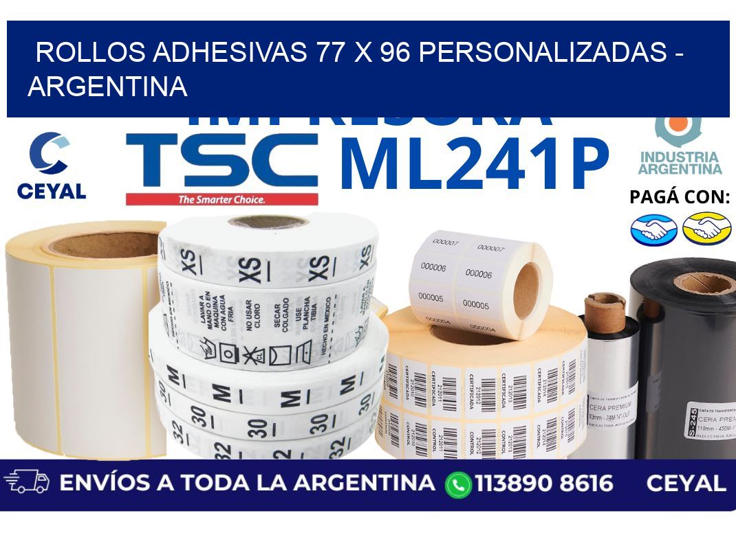 rollos adhesivas 77 x 96 personalizadas - Argentina