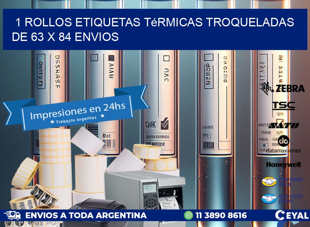 1 Rollos Etiquetas Térmicas Troqueladas De 63 x 84 ENVIOS