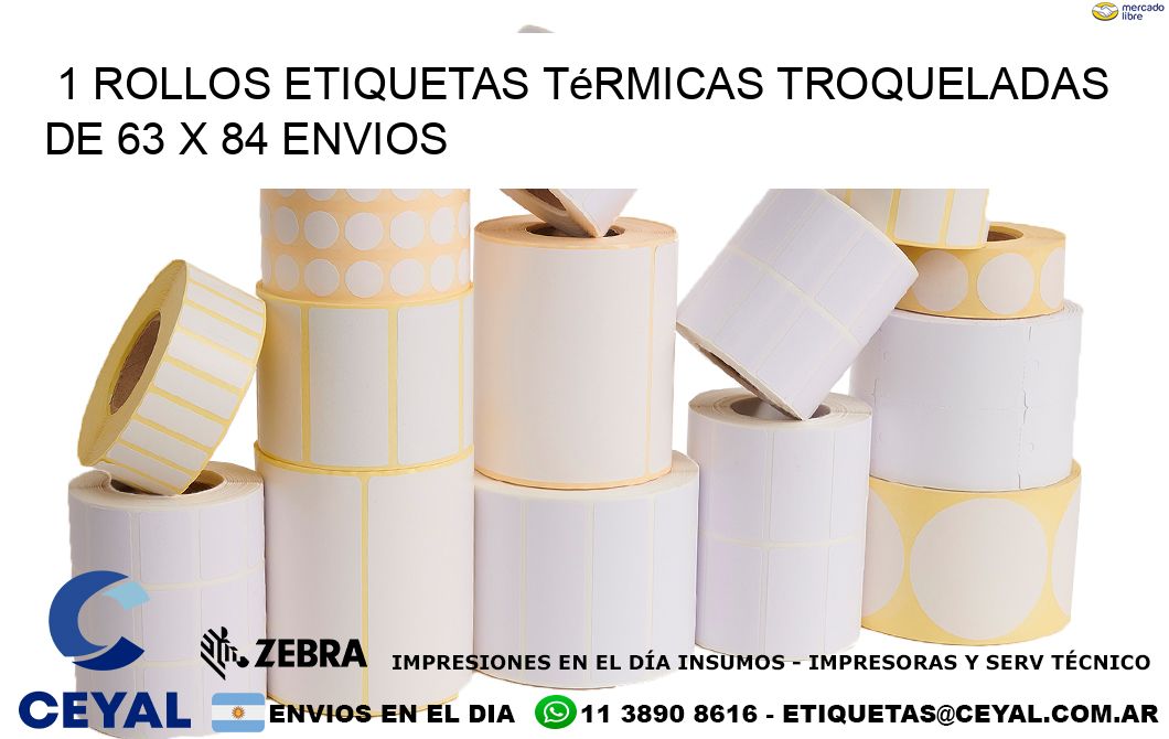 1 Rollos Etiquetas Térmicas Troqueladas De 63 x 84 ENVIOS