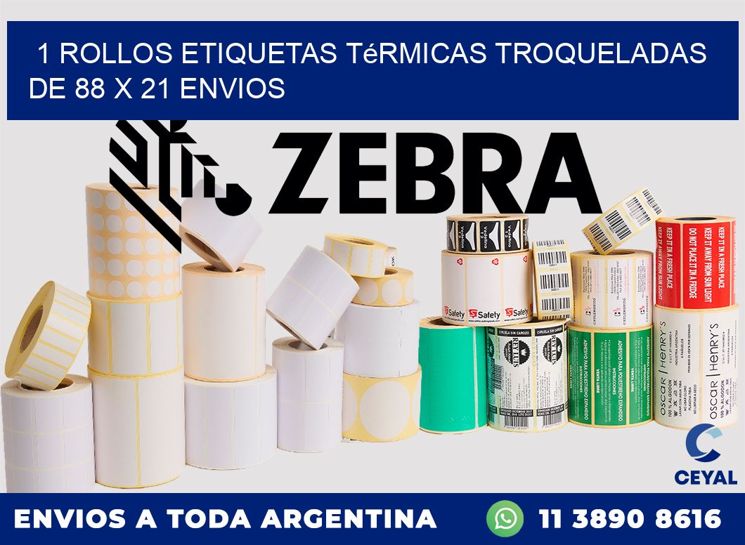 1 Rollos Etiquetas Térmicas Troqueladas De 88 x 21 ENVIOS
