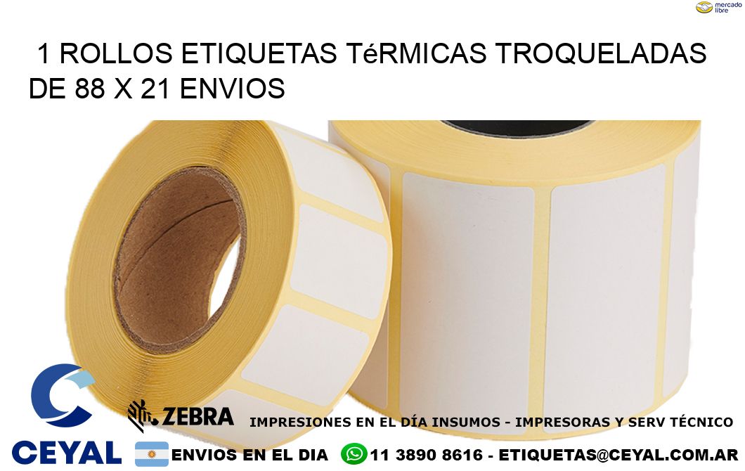 1 Rollos Etiquetas Térmicas Troqueladas De 88 x 21 ENVIOS