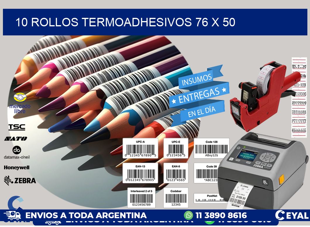 10 ROLLOS TERMOADHESIVOS 76 x 50