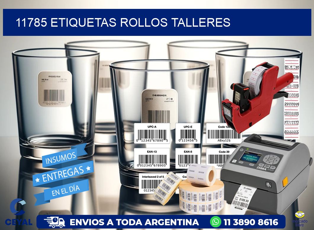 11785 etiquetas rollos TALLERES