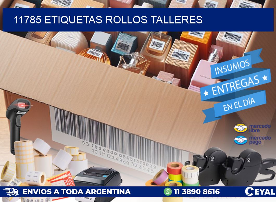 11785 etiquetas rollos TALLERES