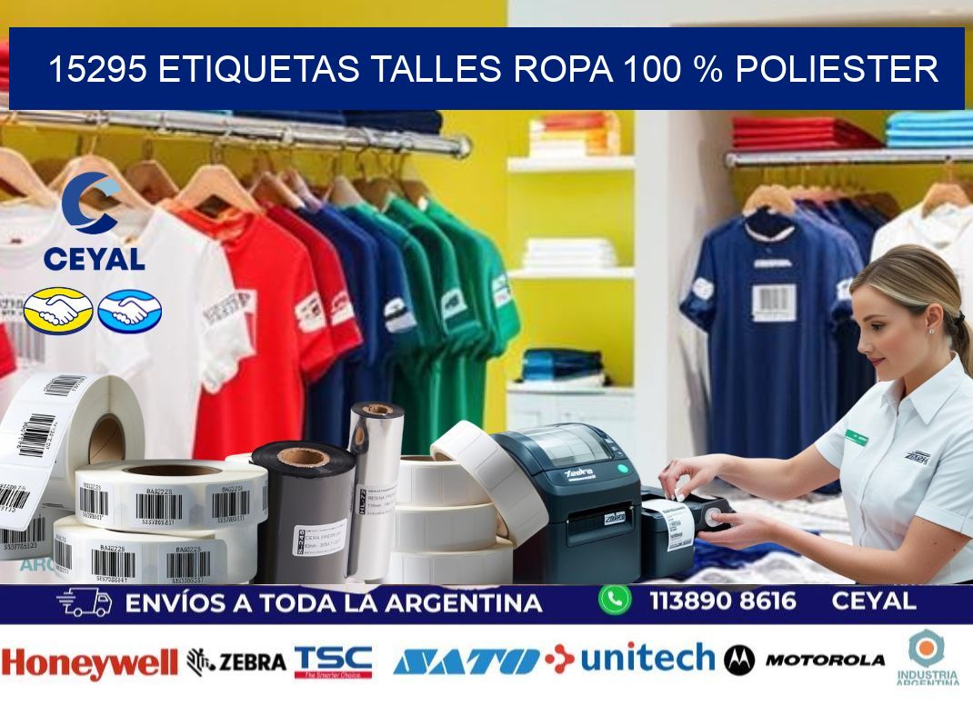 15295 ETIQUETAS TALLES ROPA 100 % POLIESTER