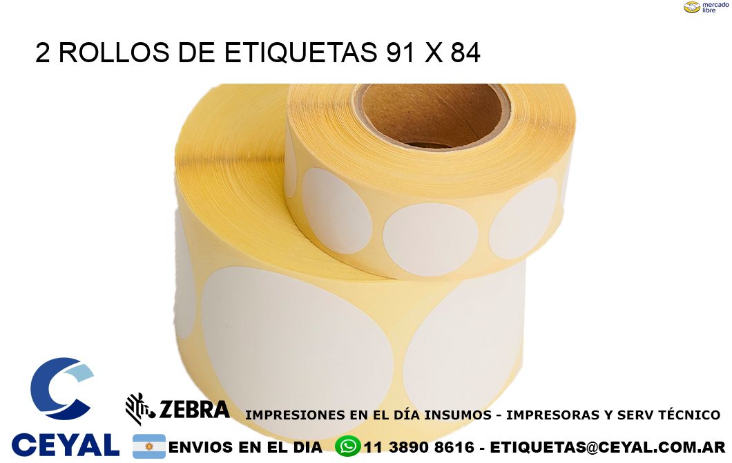 2 ROLLOS DE ETIQUETAS 91 x 84