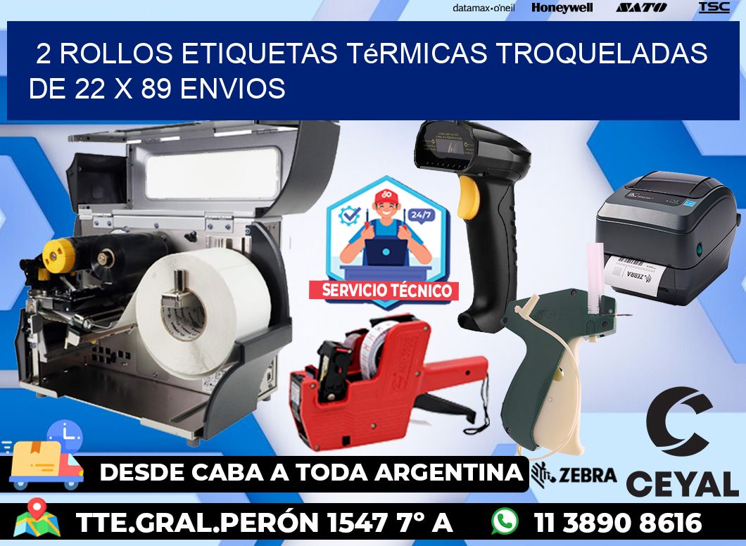 2 Rollos Etiquetas Térmicas Troqueladas De 22 x 89 ENVIOS