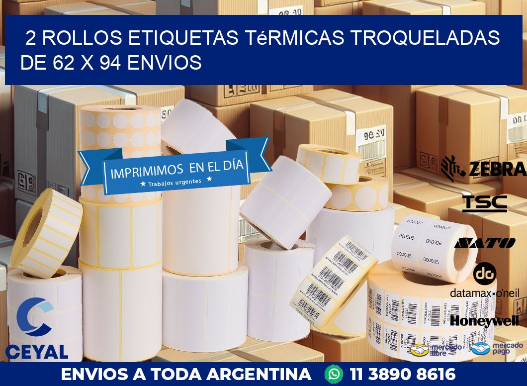 2 Rollos Etiquetas Térmicas Troqueladas De 62 x 94 ENVIOS