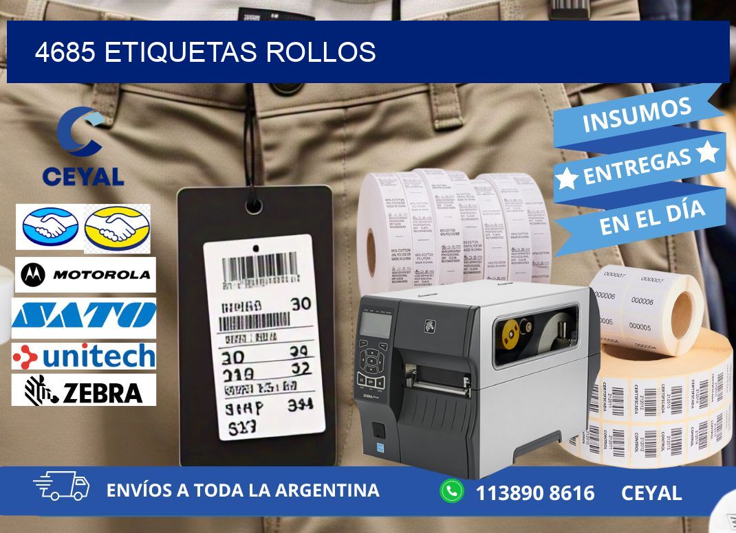 4685 etiquetas rollos