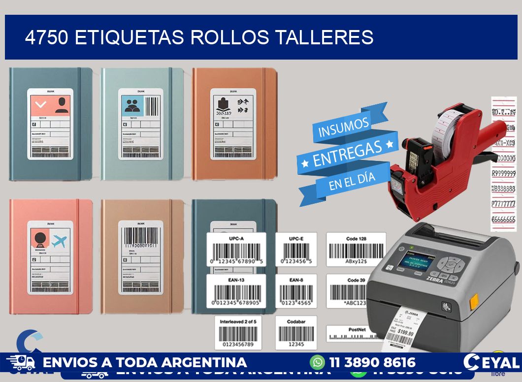 4750 etiquetas rollos TALLERES