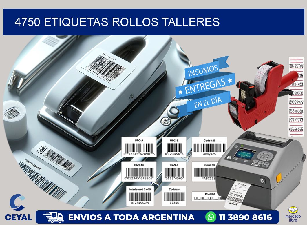 4750 etiquetas rollos TALLERES