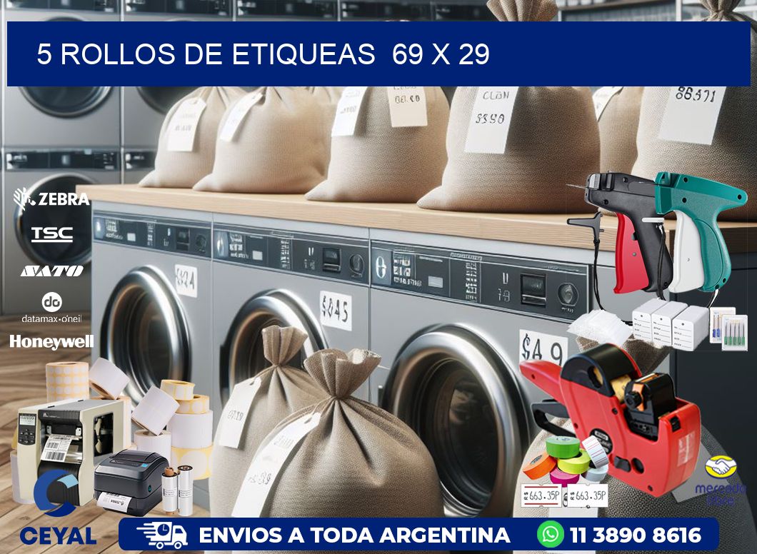 5 ROLLOS DE ETIQUEAS  69 x 29