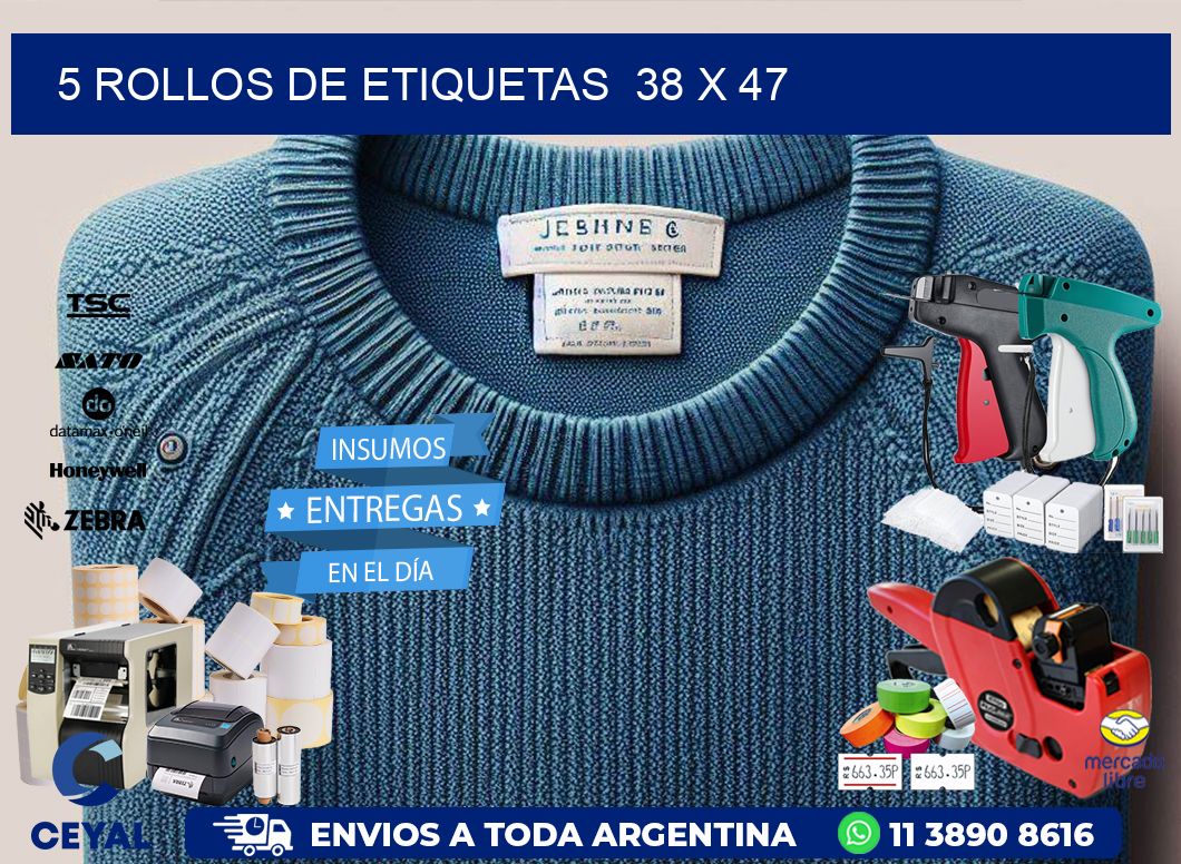 5 ROLLOS DE ETIQUETAS  38 x 47