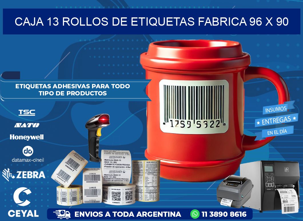 CAJA 13 ROLLOS DE ETIQUETAS FABRICA 96 x 90