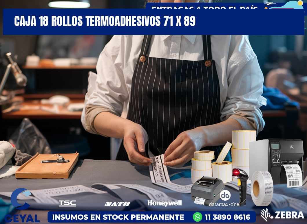 CAJA 18 ROLLOS TERMOADHESIVOS 71 x 89