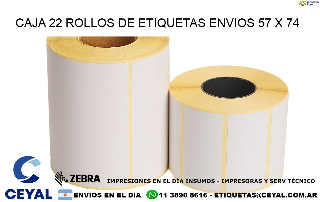CAJA 22 ROLLOS DE ETIQUETAS ENVIOS 57 x 74
