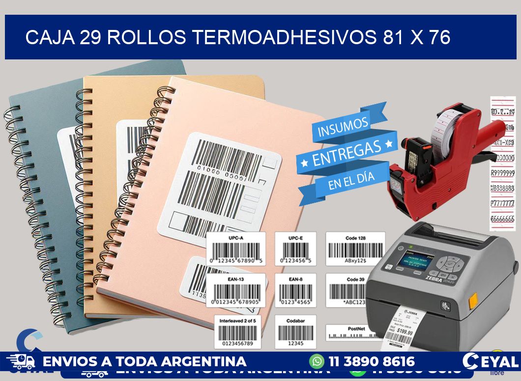 CAJA 29 ROLLOS TERMOADHESIVOS 81 x 76