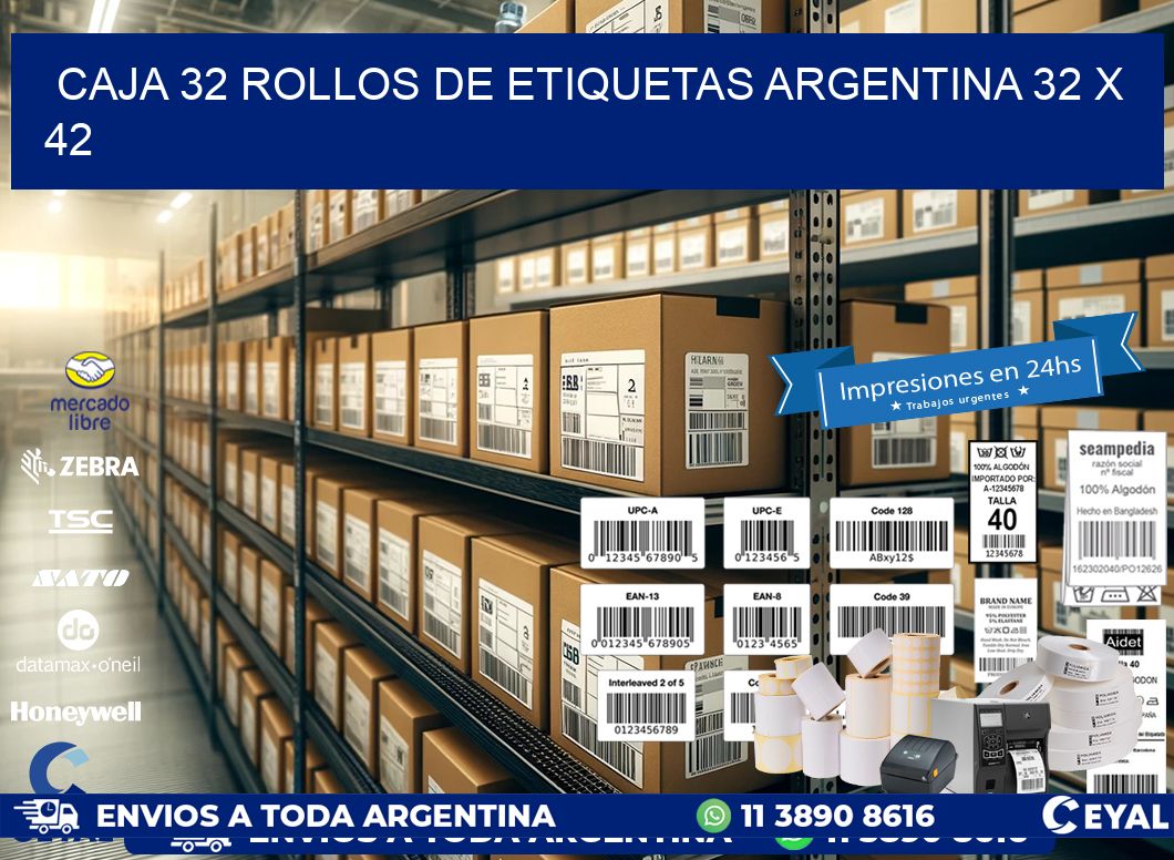 CAJA 32 ROLLOS DE ETIQUETAS ARGENTINA 32 x 42