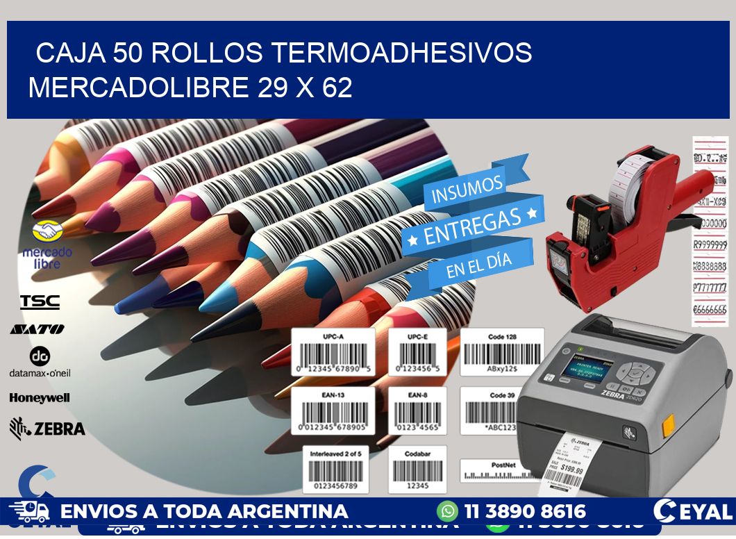 CAJA 50 ROLLOS TERMOADHESIVOS MERCADOLIBRE 29 x 62