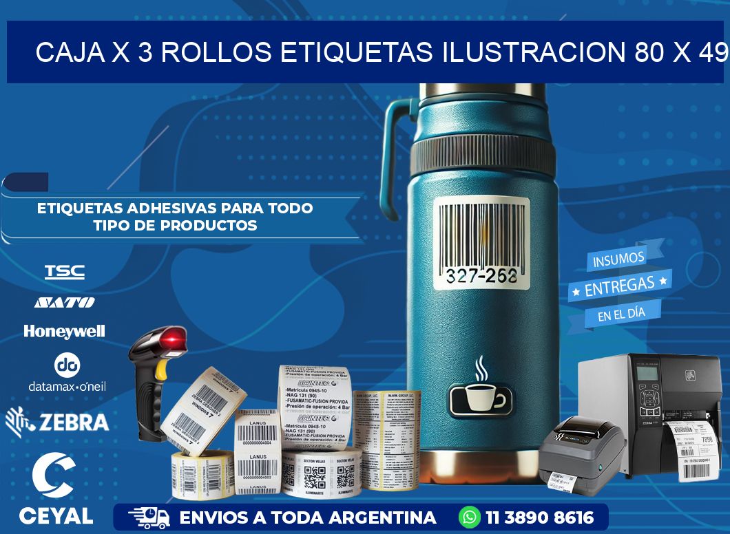 Caja X 3 Rollos Etiquetas Ilustracion 80 x 49