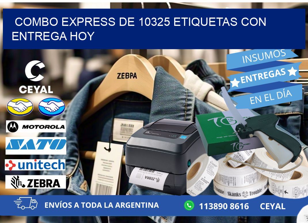 Combo express de 10325 etiquetas con entrega hoy