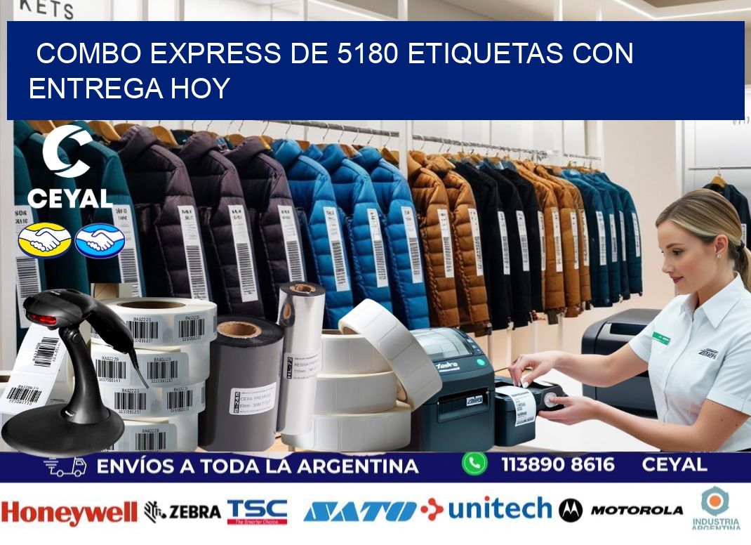 Combo express de 5180 etiquetas con entrega hoy