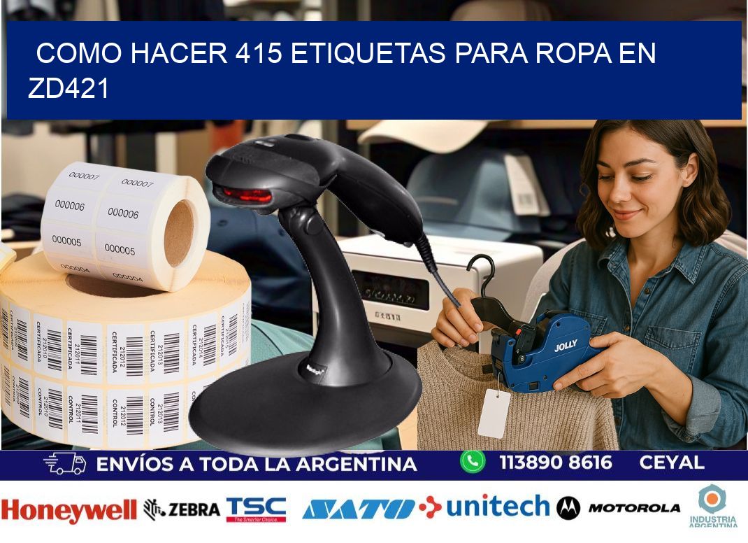 Como hacer 415 etiquetas para ropa en zd421