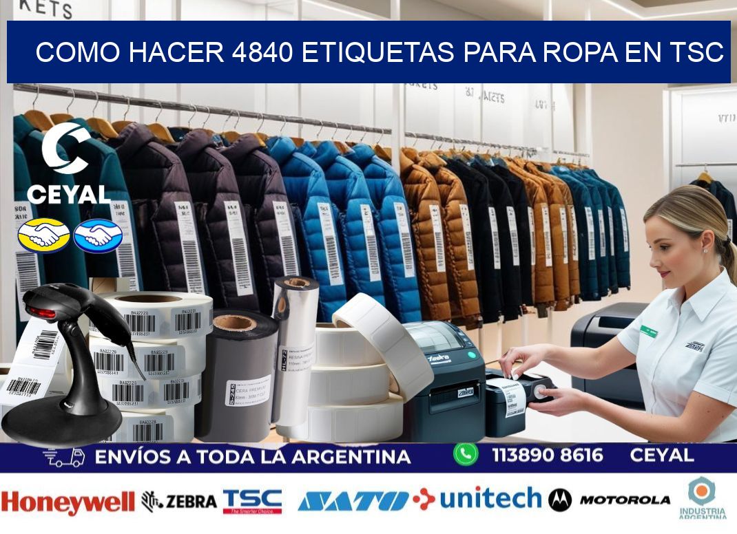 Como hacer 4840 etiquetas para ropa en tsc