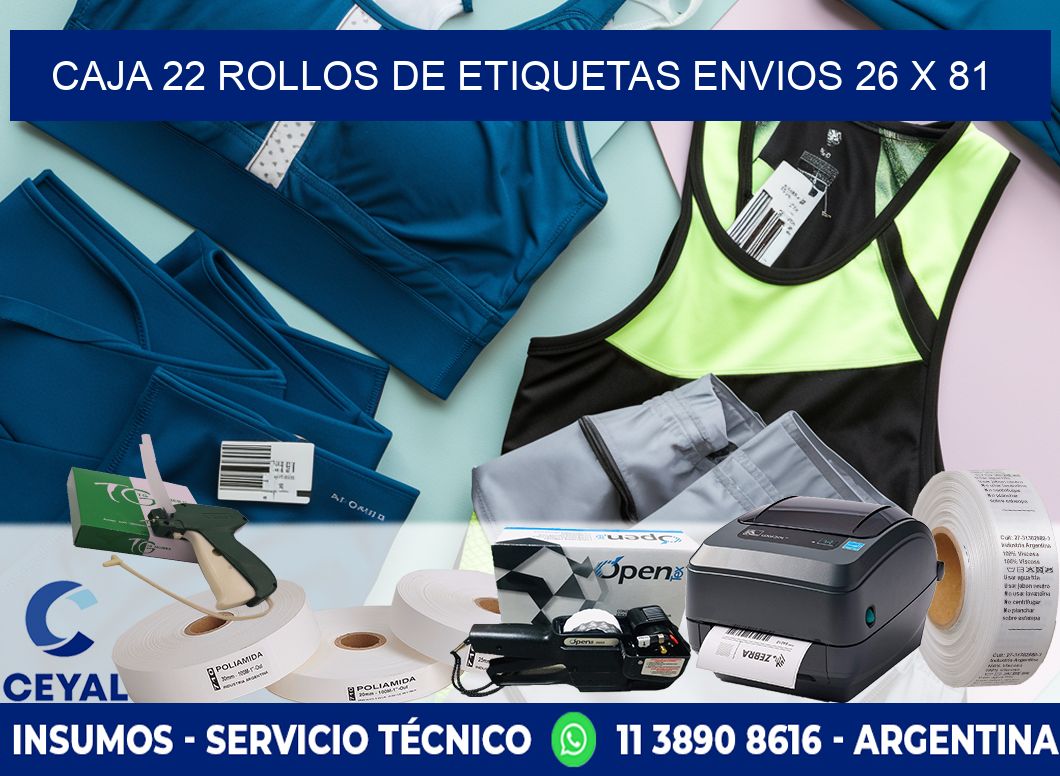 CAJA 22 ROLLOS DE ETIQUETAS ENVIOS 26 x 81
