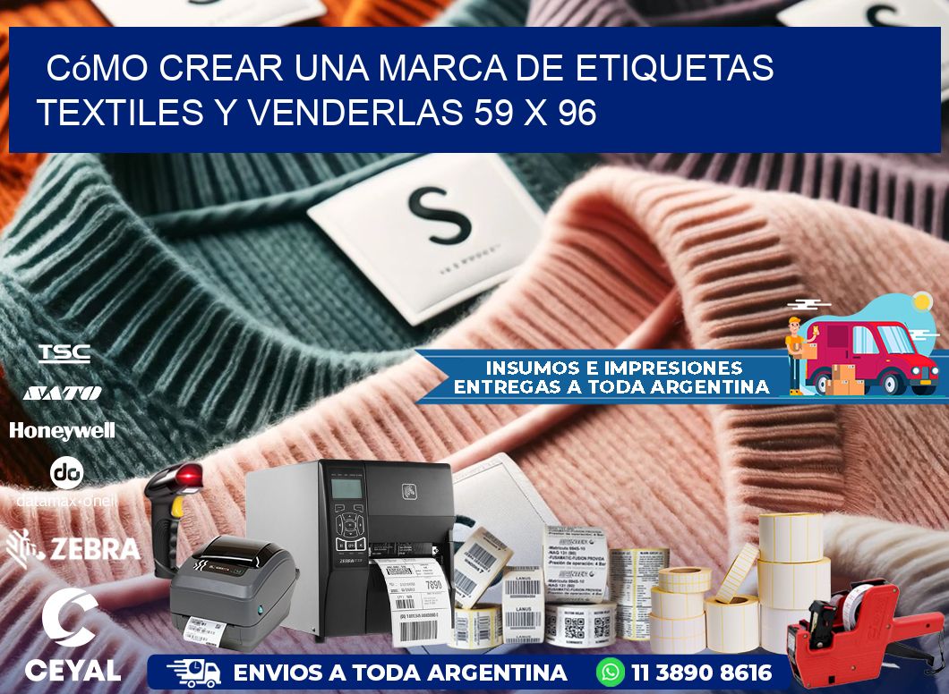 Cómo Crear una Marca de Etiquetas Textiles y Venderlas 59 x 96