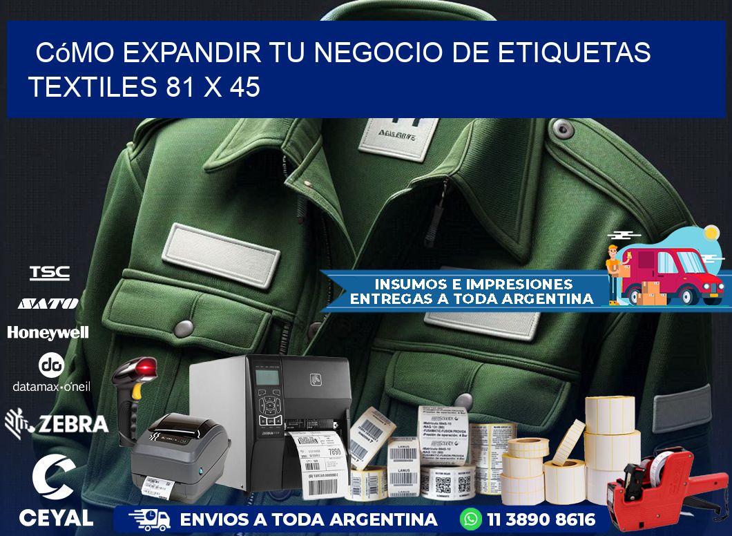 Cómo Expandir tu Negocio de Etiquetas Textiles 81 x 45