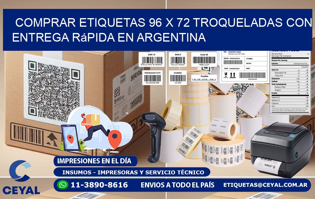 Comprar etiquetas 96 x 72 troqueladas con entrega rápida en Argentina