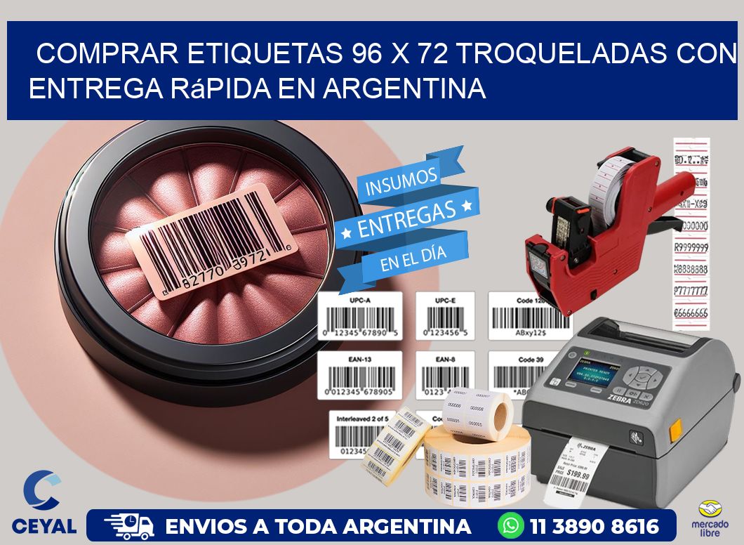 Comprar etiquetas 96 x 72 troqueladas con entrega rápida en Argentina