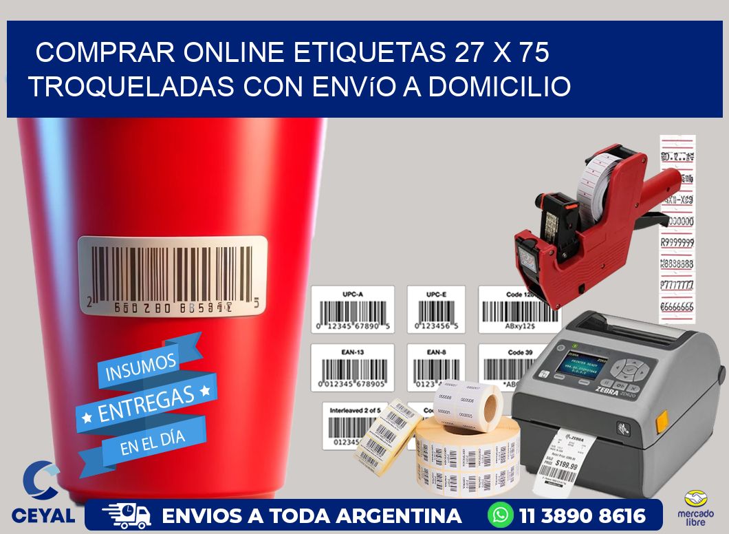 Comprar online etiquetas 27 x 75 troqueladas con envío a domicilio