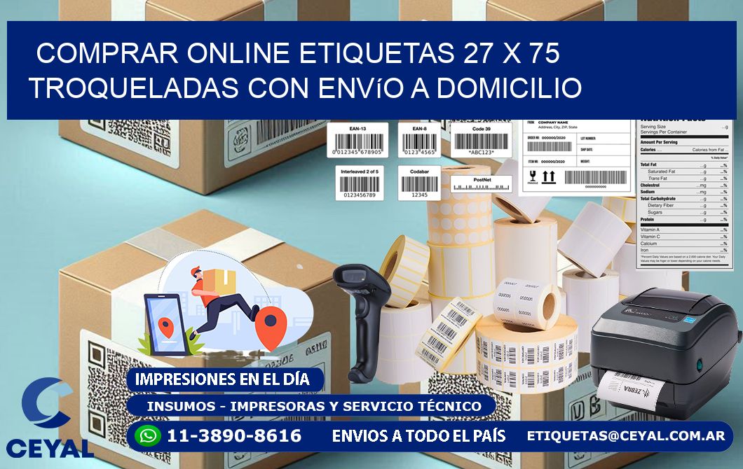 Comprar online etiquetas 27 x 75 troqueladas con envío a domicilio