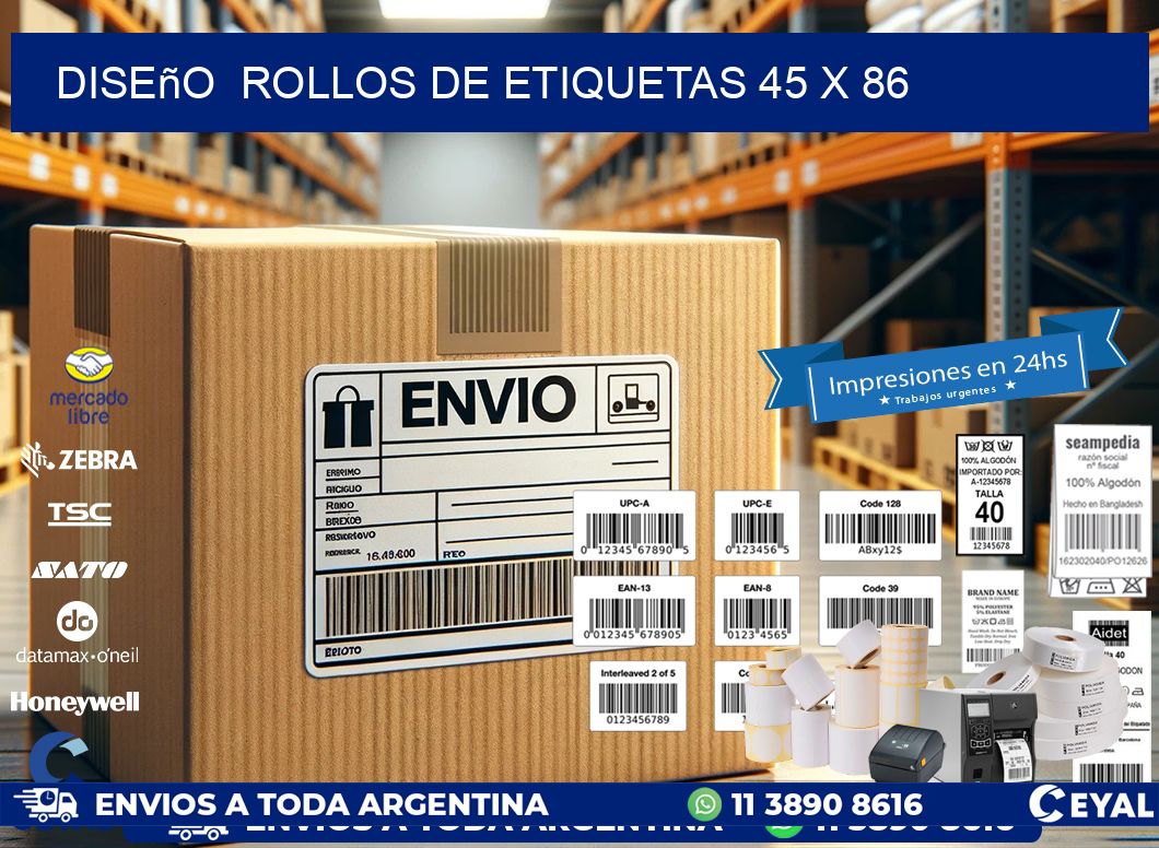 Diseño  ROLLOS DE ETIQUETAS 45 x 86