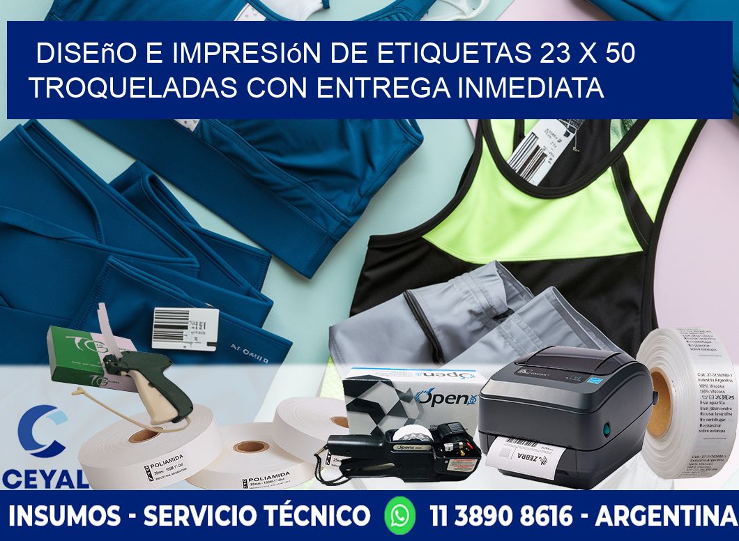 Diseño e impresión de etiquetas 23 x 50 troqueladas con entrega inmediata