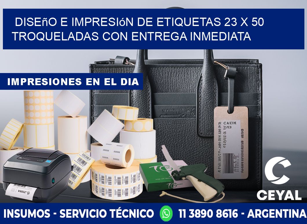 Diseño e impresión de etiquetas 23 x 50 troqueladas con entrega inmediata