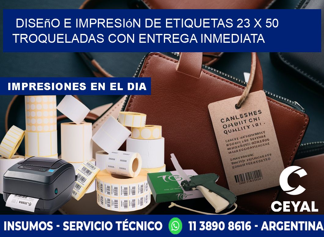 Diseño e impresión de etiquetas 23 x 50 troqueladas con entrega inmediata