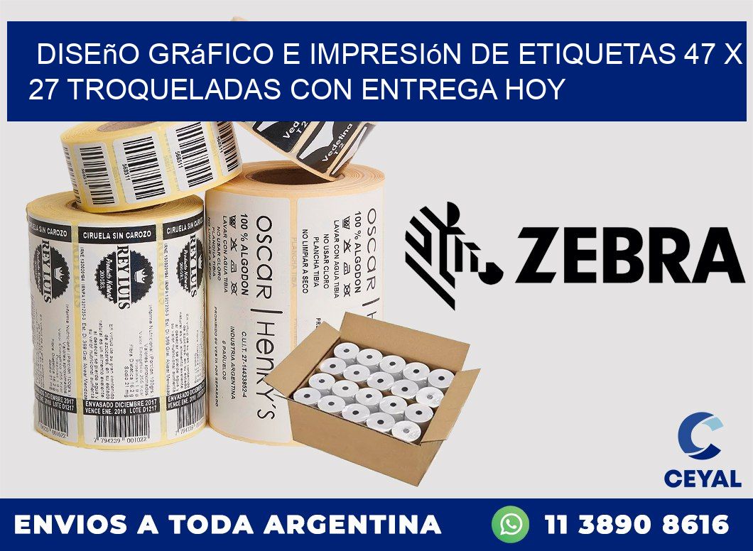 Diseño gráfico e impresión de etiquetas 47 x 27 troqueladas con entrega hoy