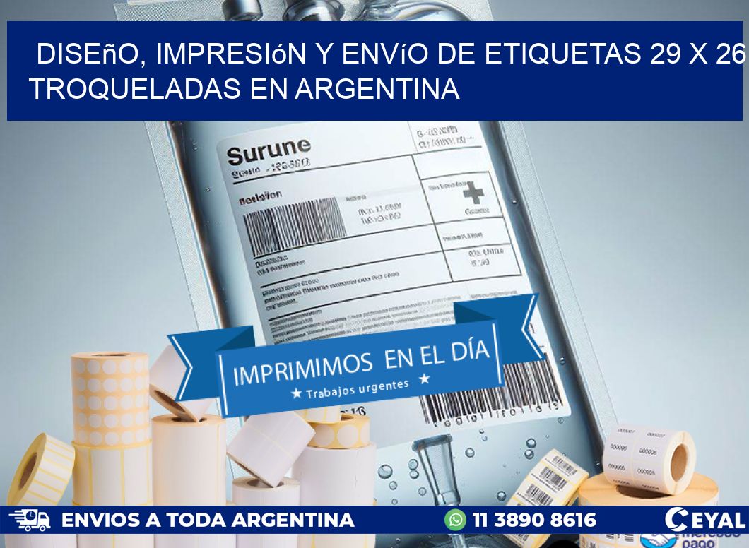 Diseño, impresión y envío de etiquetas 29 x 26 troqueladas en Argentina