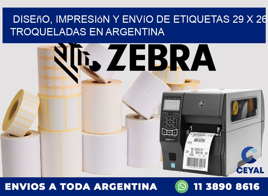 Diseño, impresión y envío de etiquetas 29 x 26 troqueladas en Argentina