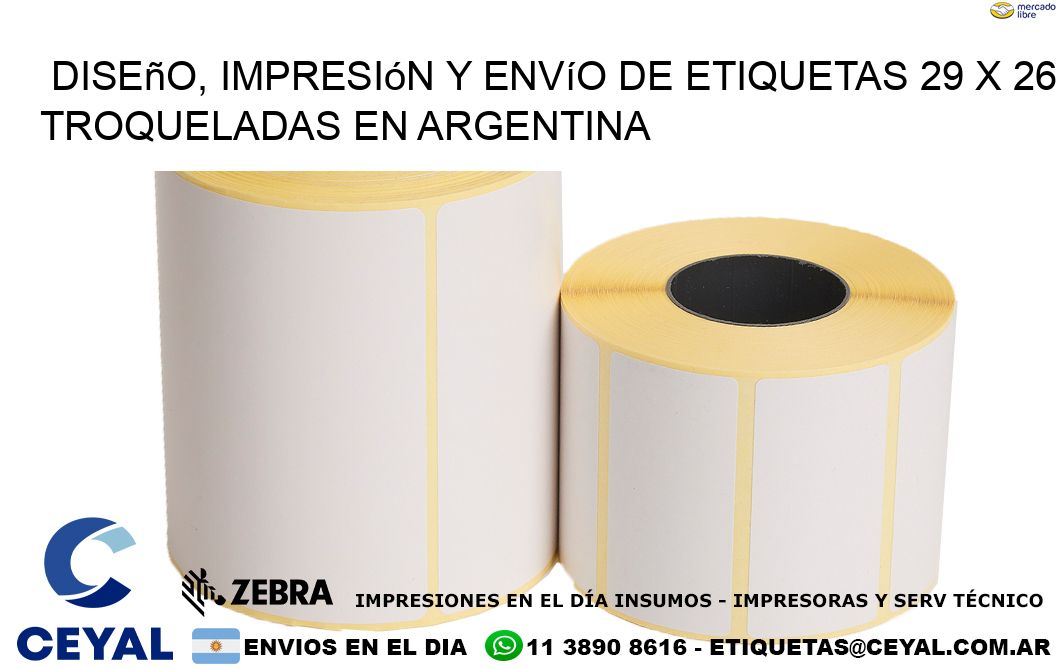 Diseño, impresión y envío de etiquetas 29 x 26 troqueladas en Argentina