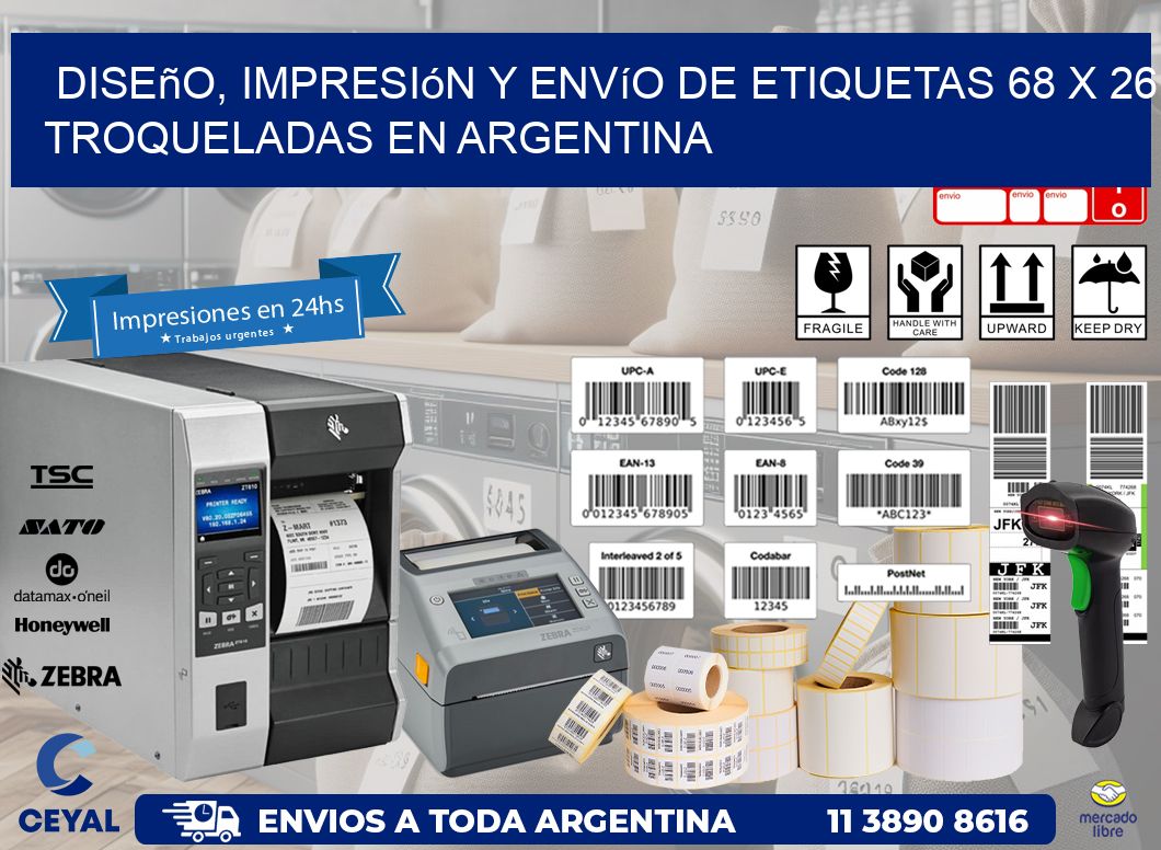 Diseño, impresión y envío de etiquetas 68 x 26 troqueladas en Argentina