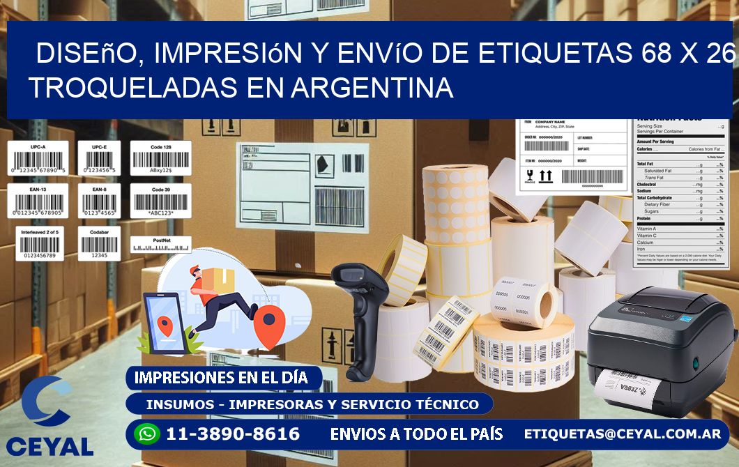 Diseño, impresión y envío de etiquetas 68 x 26 troqueladas en Argentina
