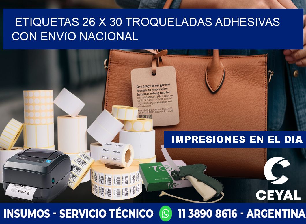 Etiquetas 26 x 30 troqueladas adhesivas con envío nacional
