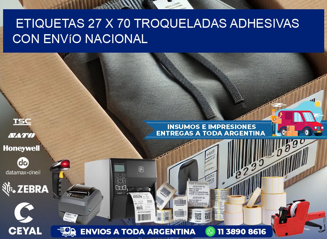 Etiquetas 27 x 70 troqueladas adhesivas con envío nacional
