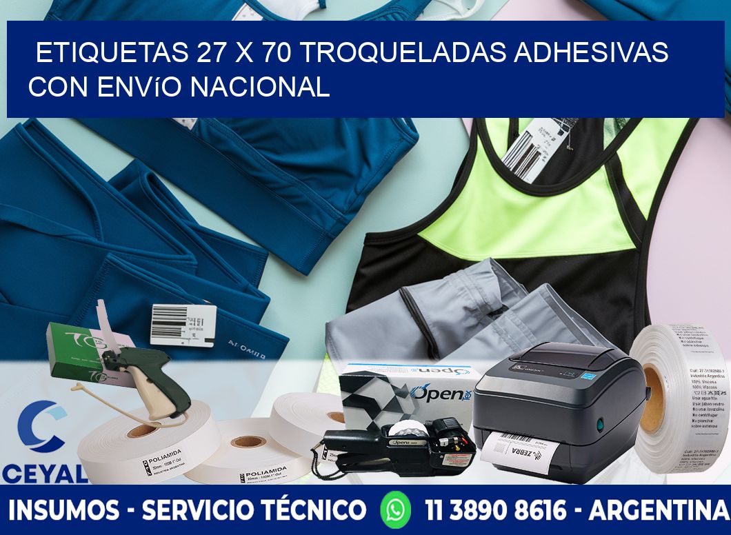 Etiquetas 27 x 70 troqueladas adhesivas con envío nacional