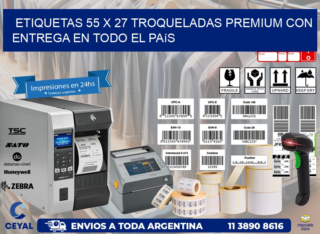 Etiquetas 55 x 27 troqueladas premium con entrega en todo el país